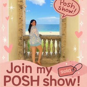 LIKE THIS FLYER! Join My Posh Show! Amazing prices on great items😍💖🛍️